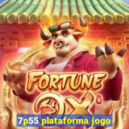 7p55 plataforma jogo