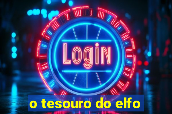 o tesouro do elfo