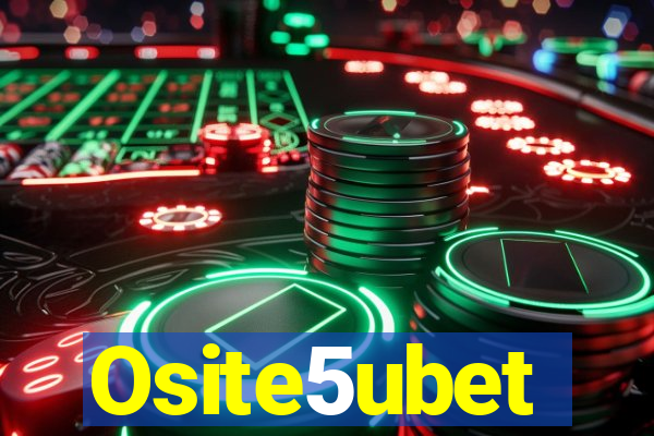 Osite5ubet