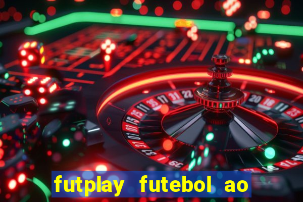 futplay futebol ao vivo apk