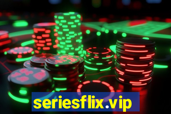 seriesflix.vip