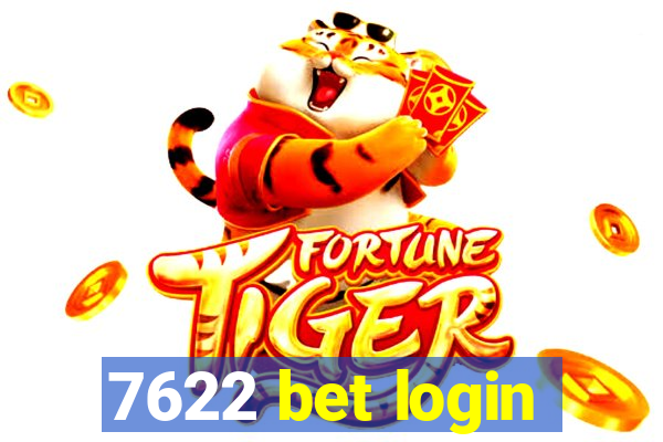 7622 bet login