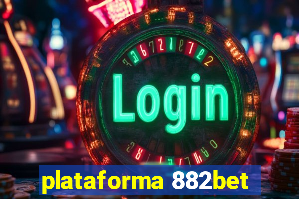 plataforma 882bet