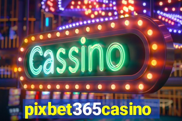 pixbet365casino