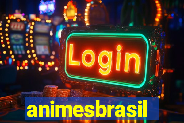 animesbrasil