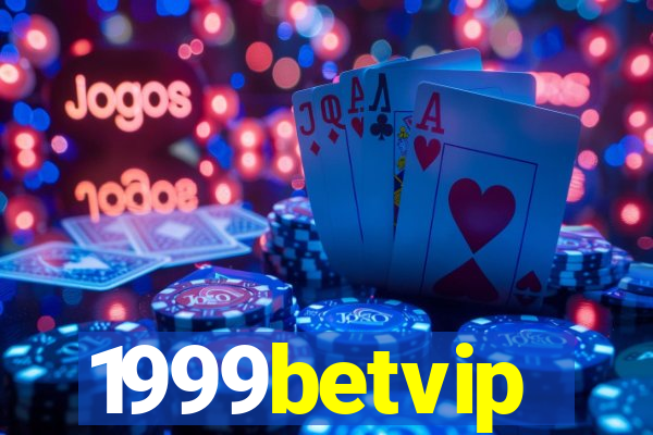 1999betvip