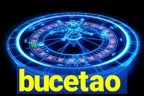 bucetao