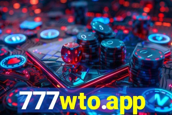 777wto.app