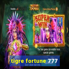 tigre fortune 777