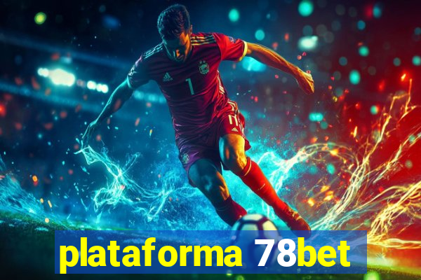 plataforma 78bet