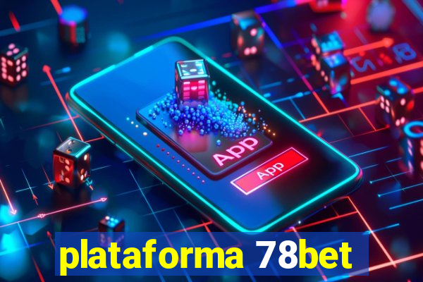 plataforma 78bet