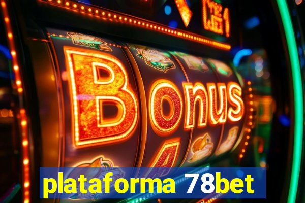 plataforma 78bet