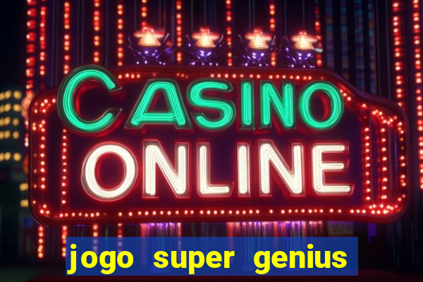 jogo super genius paga mesmo