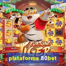 plataforma 80bet