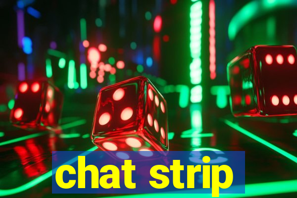 chat strip