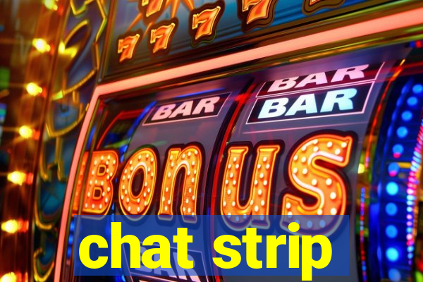 chat strip