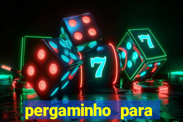 pergaminho para escrever dentro