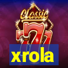 xrola