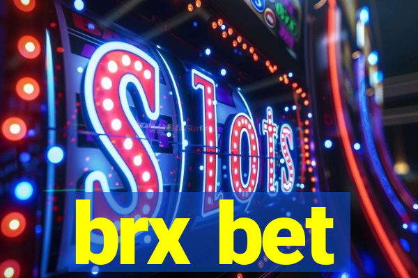 brx bet