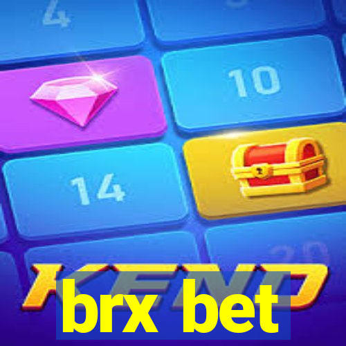 brx bet