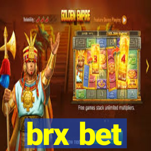 brx bet