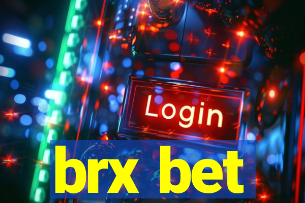 brx bet