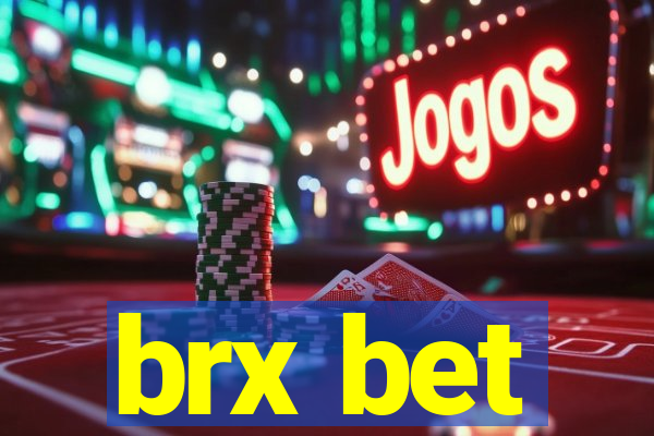 brx bet