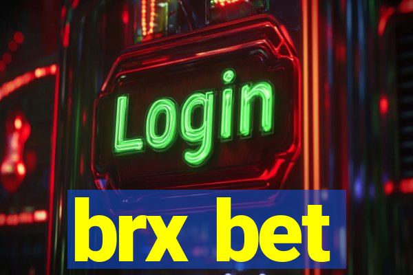 brx bet