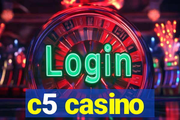 c5 casino