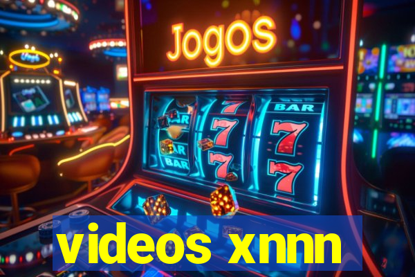 videos xnnn