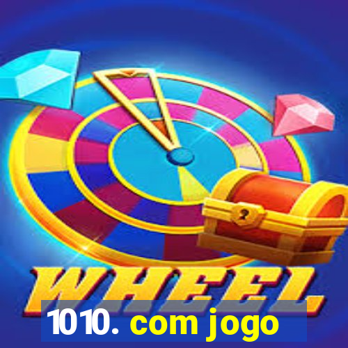 1010. com jogo