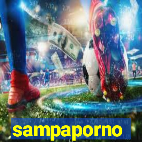 sampaporno