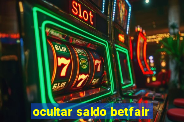 ocultar saldo betfair