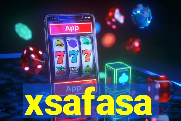 xsafasa