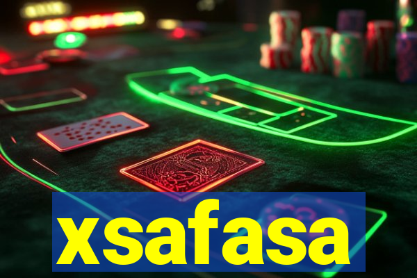 xsafasa