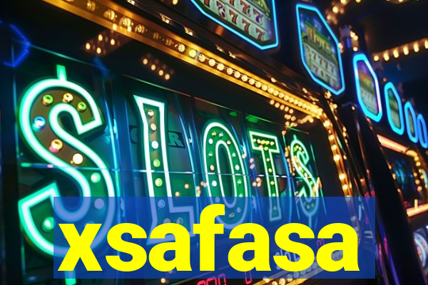 xsafasa