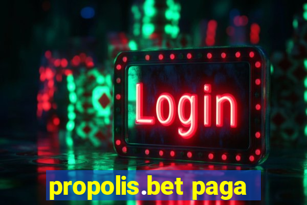 propolis.bet paga