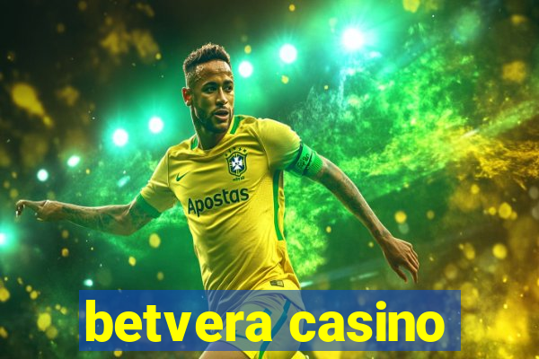 betvera casino