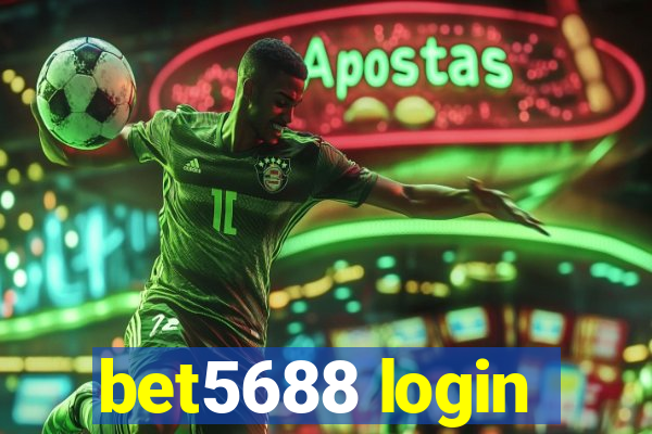 bet5688 login