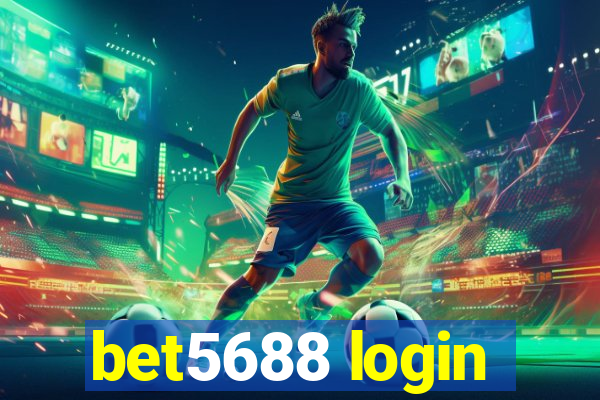 bet5688 login