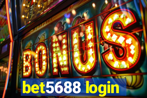 bet5688 login