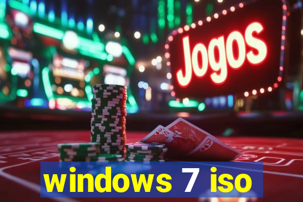 windows 7 iso