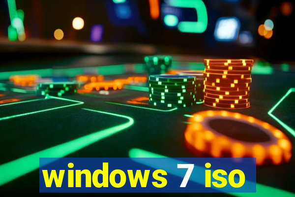 windows 7 iso