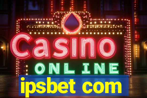 ipsbet com