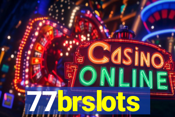 77brslots