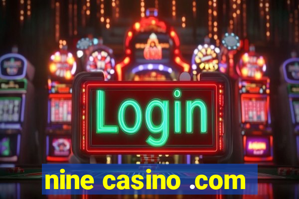 nine casino .com