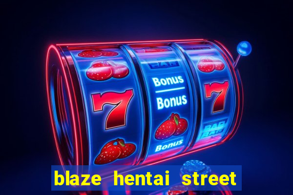 blaze hentai street of rage