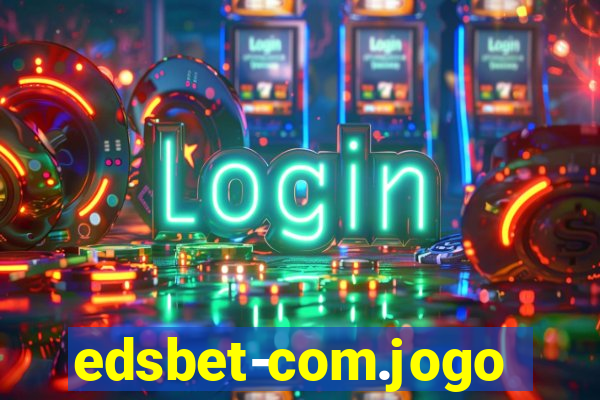 edsbet-com.jogos.app