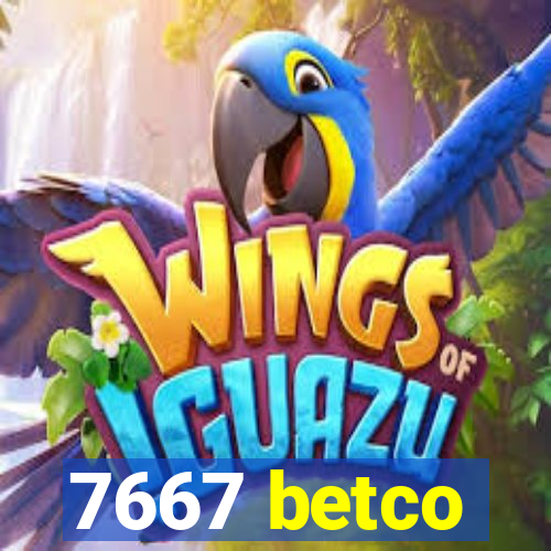 7667 betco