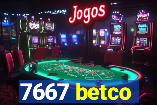 7667 betco